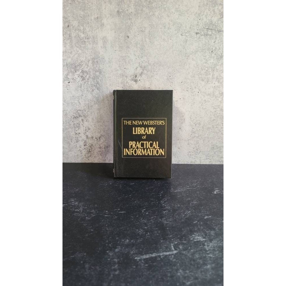 The New Websters Library of Practical Information